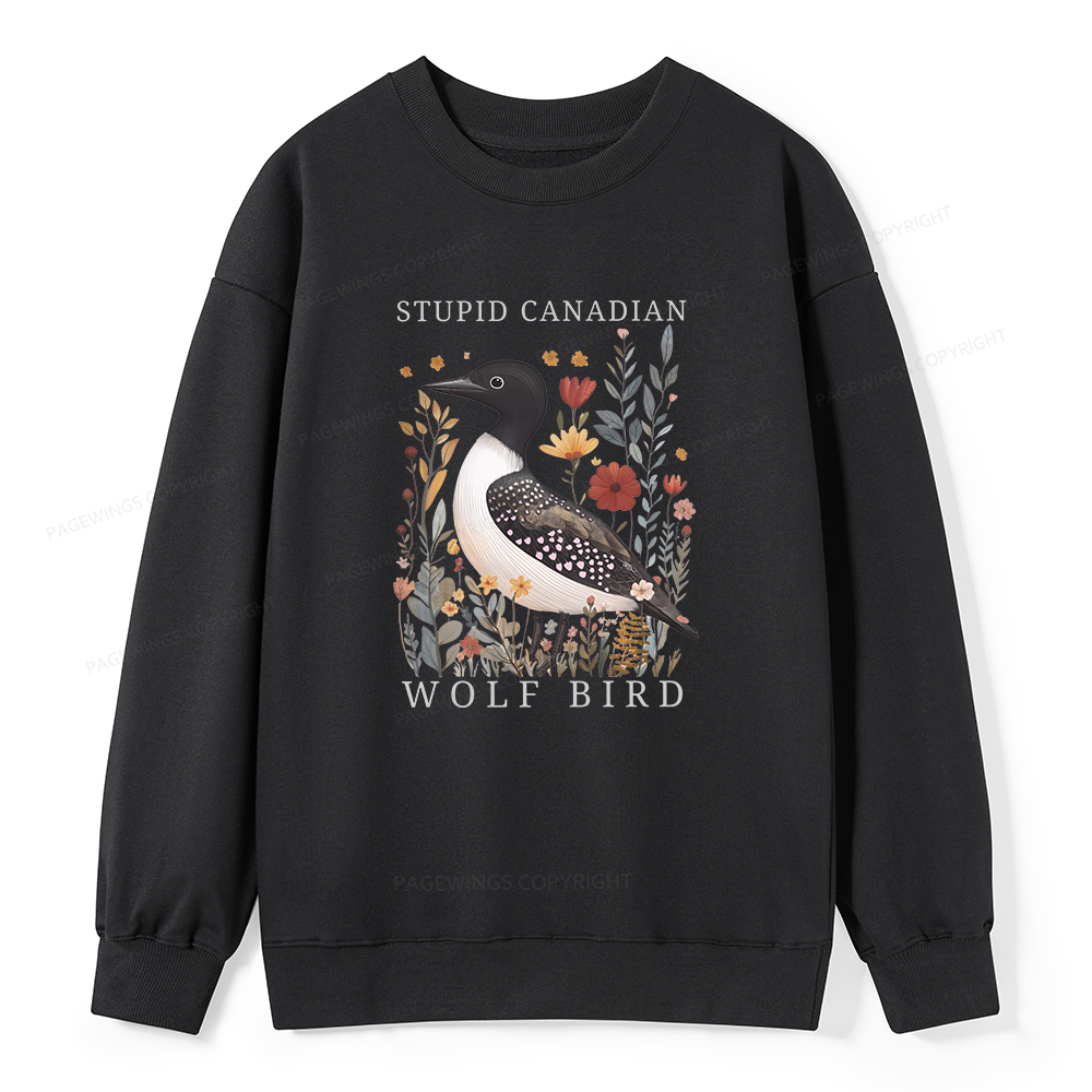 Pagewings Stupid Canadian Wolf Bird Unisex Classic Sweatshirt