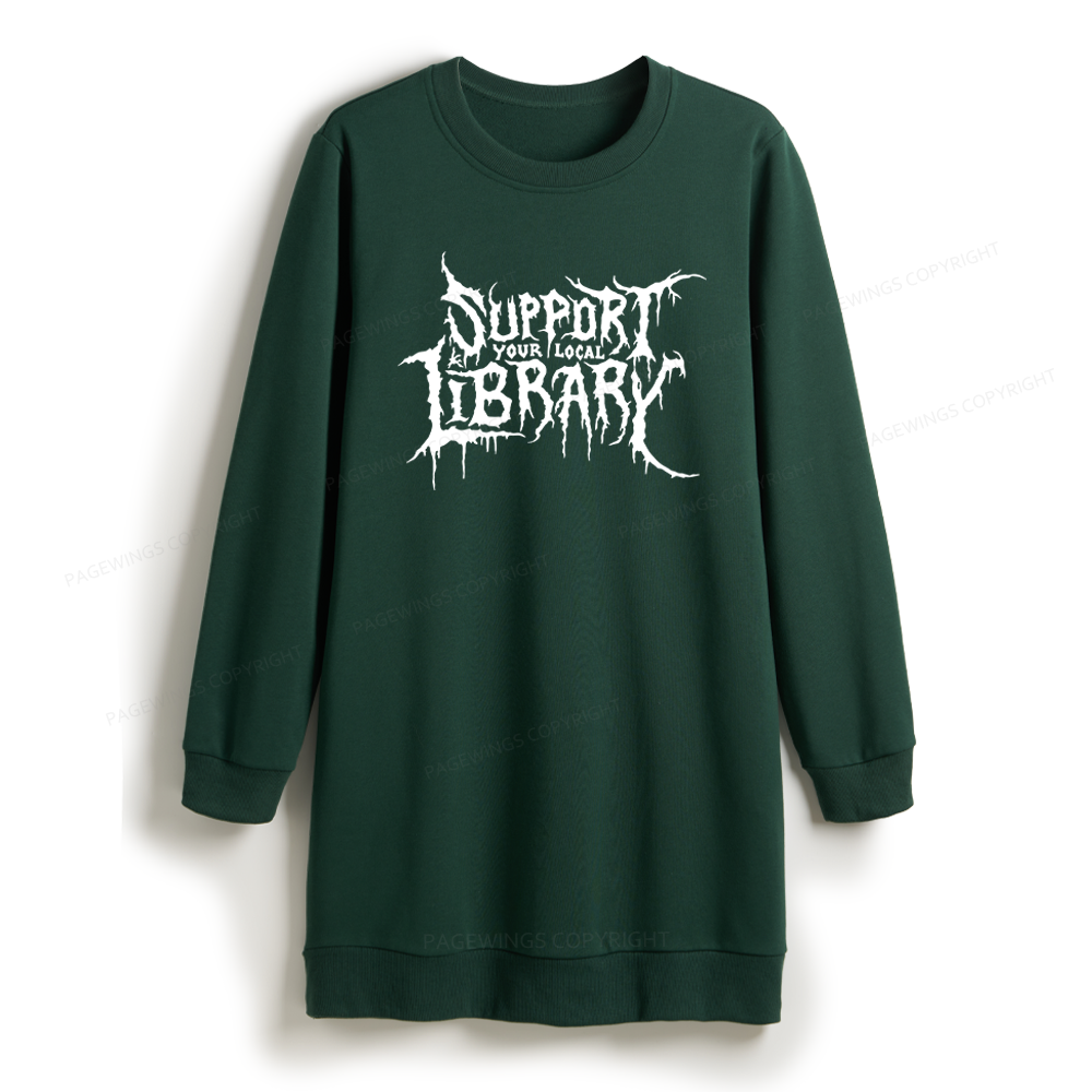 Pagewings Support Your Local Library Sweatshirt Dress