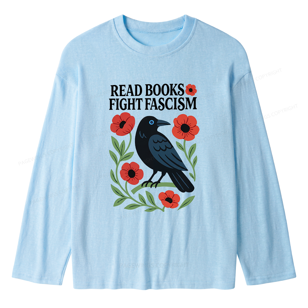 Pagewings Read Books Fight Fascism Unisex Lightweight Long Sleeve T-Shirt