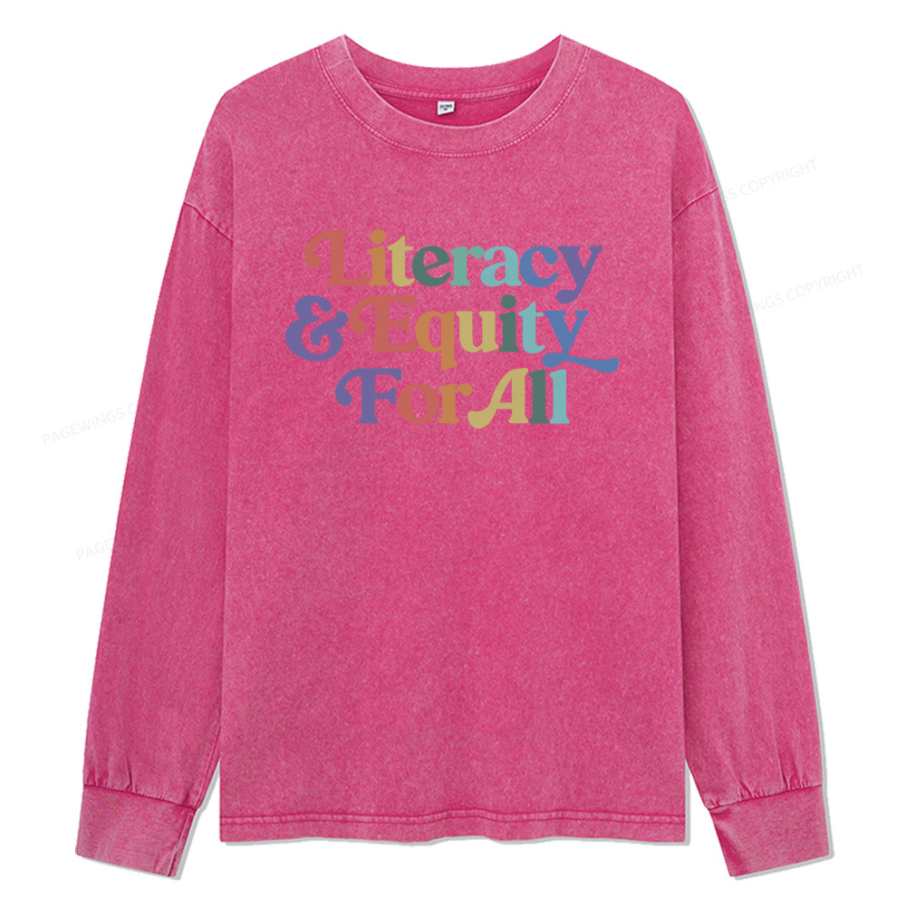 Pagewings Literacy & Equity For All Unisex Washed Long Sleeve T-shirt