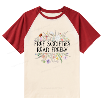 Pagewings Free Societies Read Freely T-Shirt Raglan T-shirt