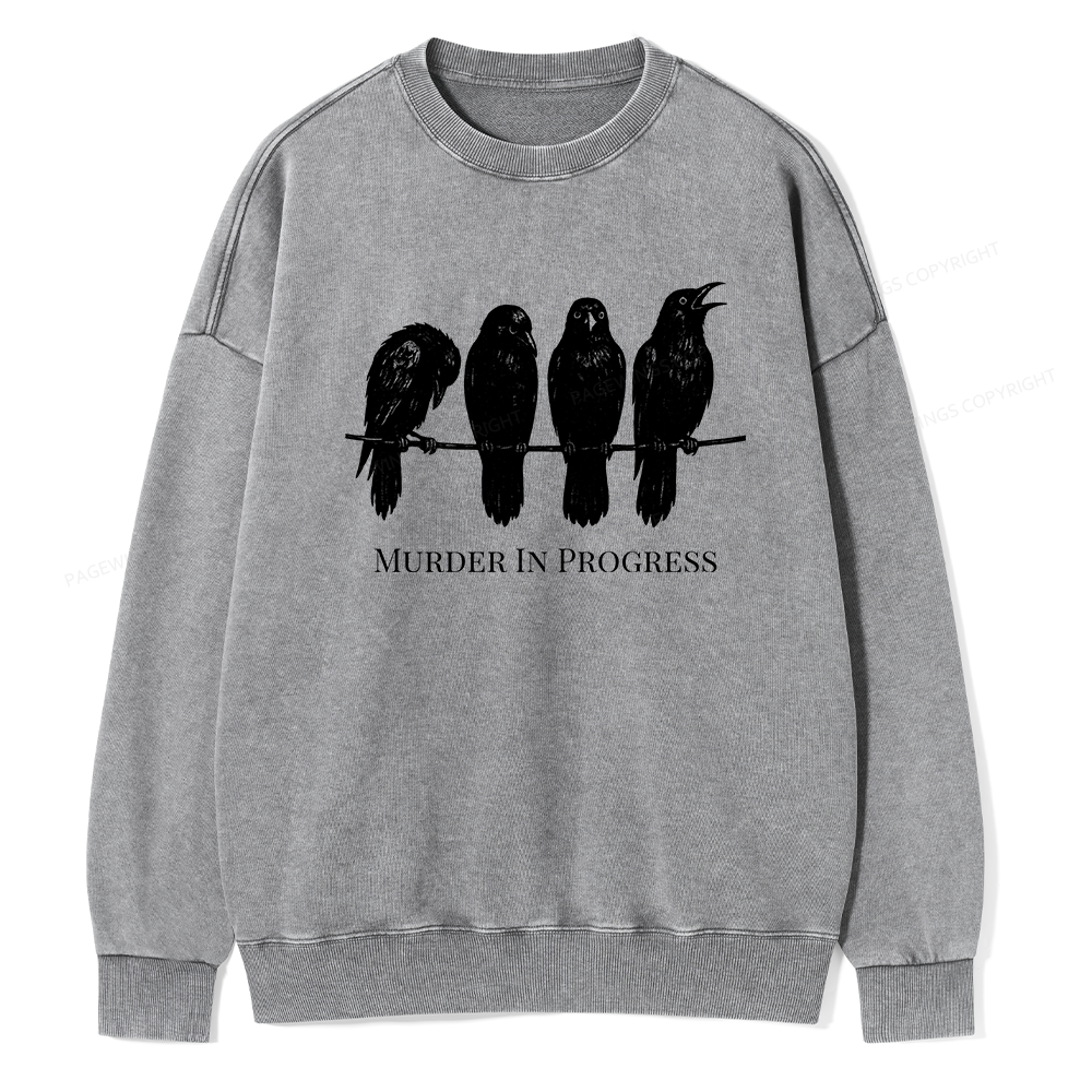 Pagewings The Matriarchy Would Never Unisex Washed Sweatshirt