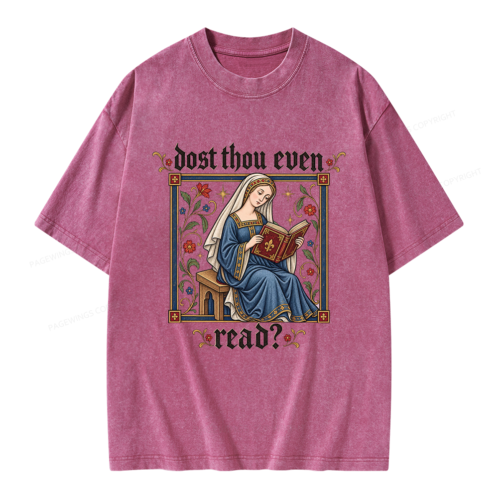 Pagewings Dost Thou Even Read Unisex Washed T-shirt