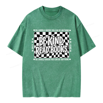 Pagewings Be Kind Read Books Unisex Washed T-shirt