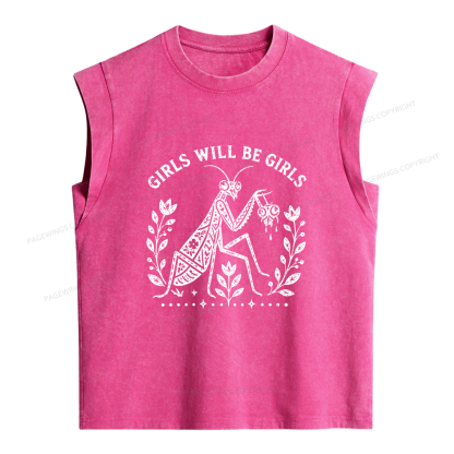 Pagewings Girls Will Be Girls Women's Washed Tank Top