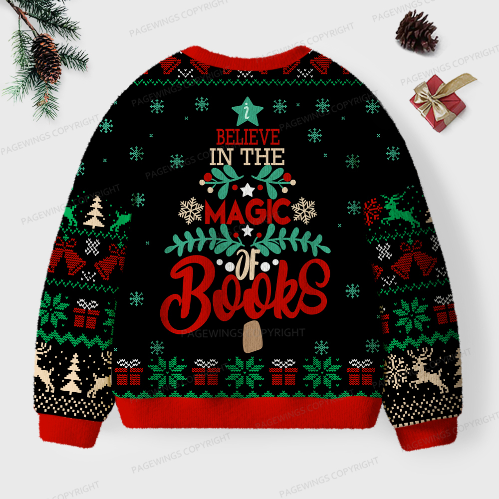 Pagewings Believe In The Magic Of Books Unisex Ugly Sweatshirt