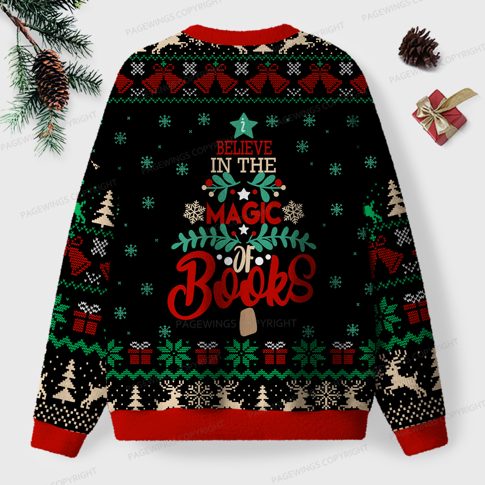 Pagewings Believe In The Magic Of Books Unisex Ugly Sweatshirt