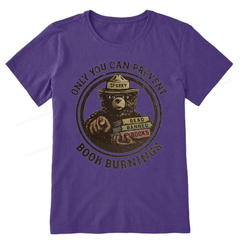 Pagewings Only You Can Prevent Book Burnings Unisex Classic T-shirt