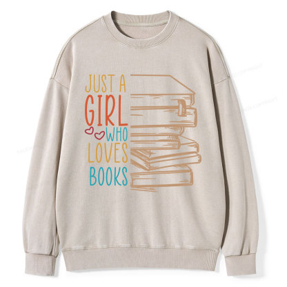 Pagewings Just A Girl Who Loves Books Unisex Washed Sweatshirt