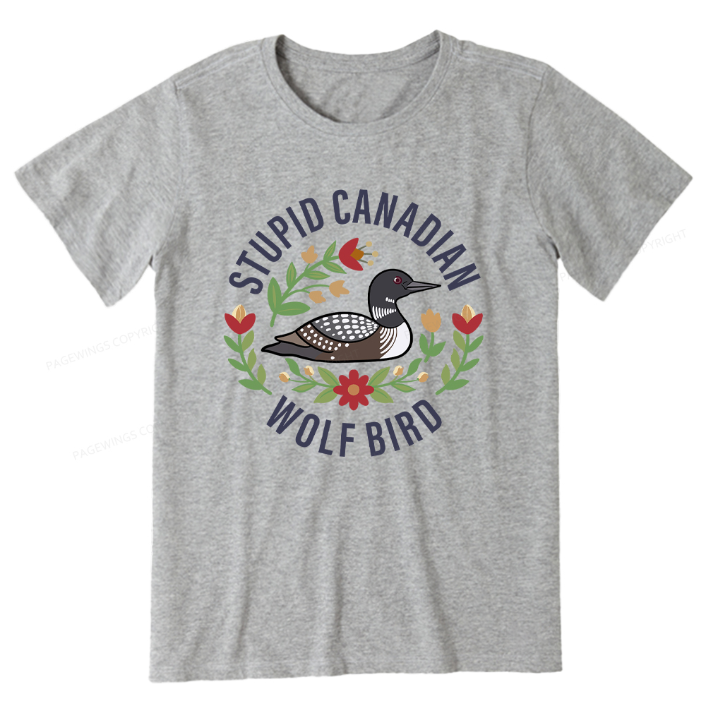 Pagewings Stupid Canadian Wolf Bird Unisex Classic T-shirt