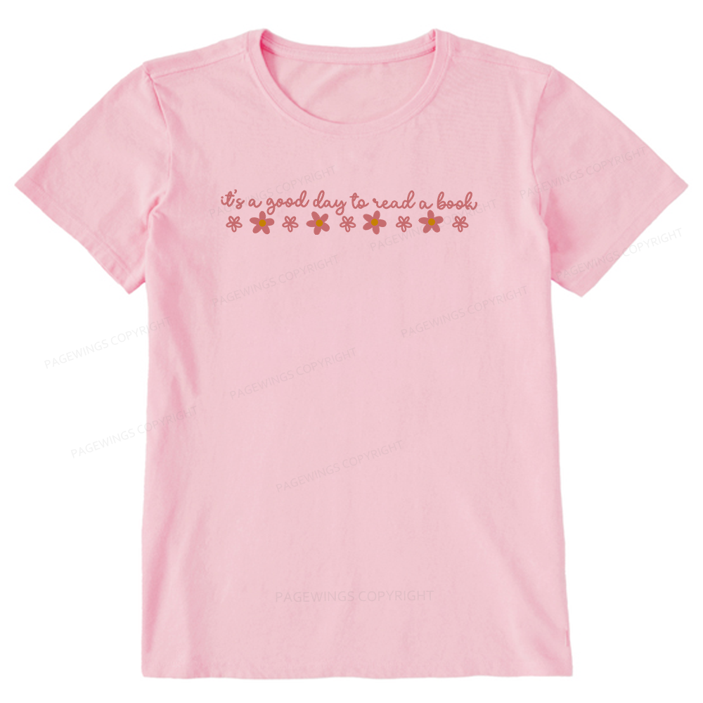 Pagewings Its A Good Day To Read A Book Bookish Unisex Classic T-shirt