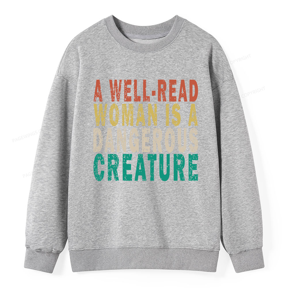 Pagewings A Well-Read Woman Is A Dangerous Creature Unisex Classic Sweatshirt