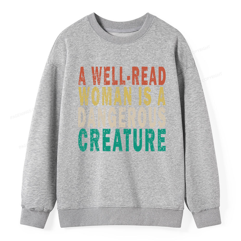 Pagewings A Well-Read Woman Is A Dangerous Creature Unisex Classic Sweatshirt