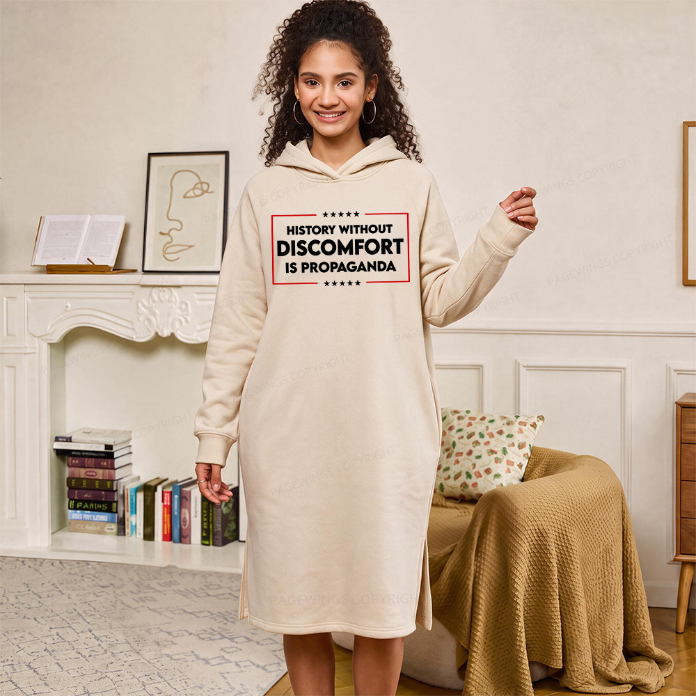 Pagewings History Without Discomfort Is Propaganda Side-Slit Fleece Hoodie Dress