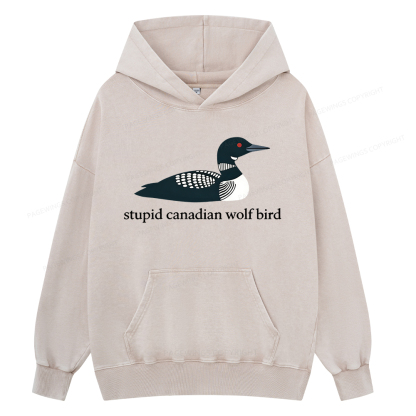 Pagewings Stupid Canadian Wolf Bird Unisex Washed Hoodie