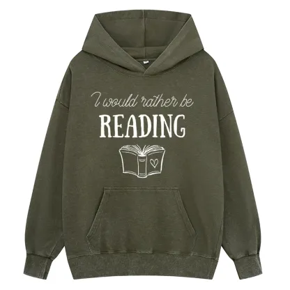 Pagewings I Would Rather Be Reading Unisex Washed Hoodie