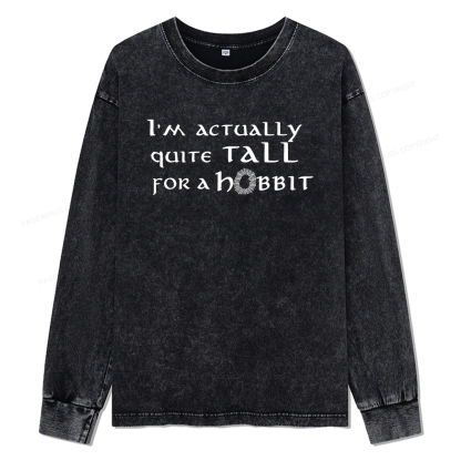 Pagewings I'm Actually Quite Tall Unisex Washed Long Sleeve T-shirt