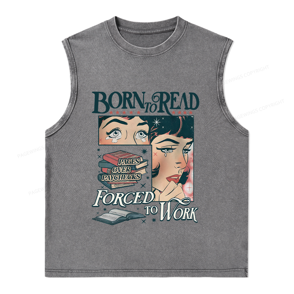 Pagewings Born To Read Bookish Comfor Unisex Washed Tank Top