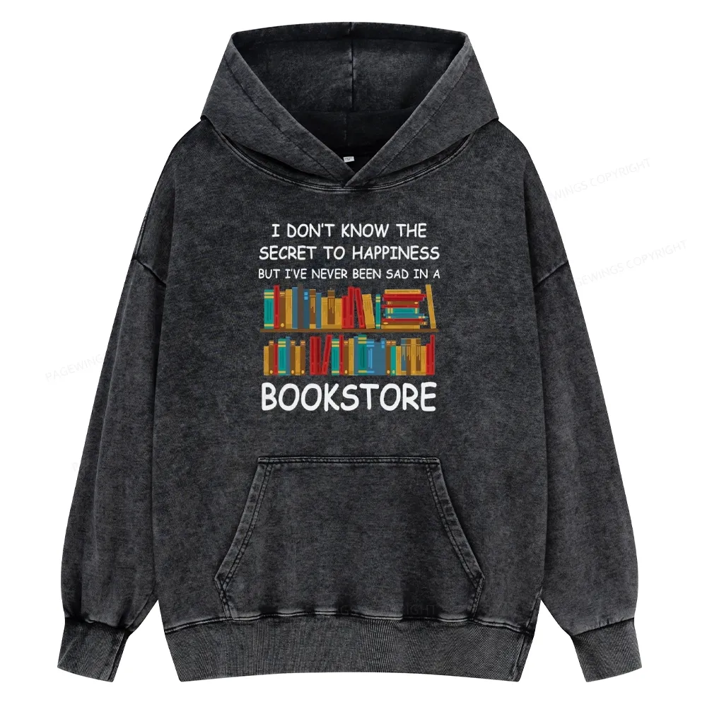 Pagewings I've Never Been Sad In A Bookstore Unisex Washed Hoodie