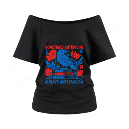 Pagewings Anti Fascism Women Off Shoulder T-shirts