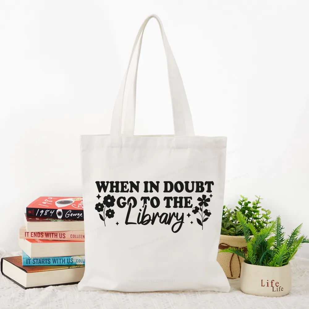 Pagewings When In Doubt Go To The Library Tote Bag
