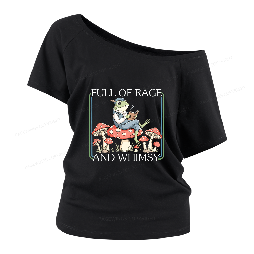 Pagewings Full Of Rage and Whimsy Women Off Shoulder T-shirts