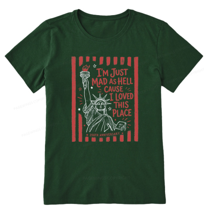 Pagewings I’m Just Mad As Hell 250th Unisex Classic T-shirt