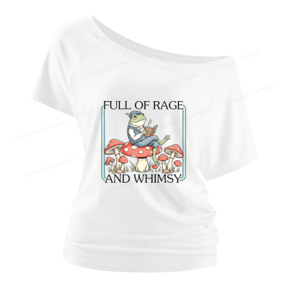 Pagewings Full Of Rage and Whimsy Women Off Shoulder T-shirts