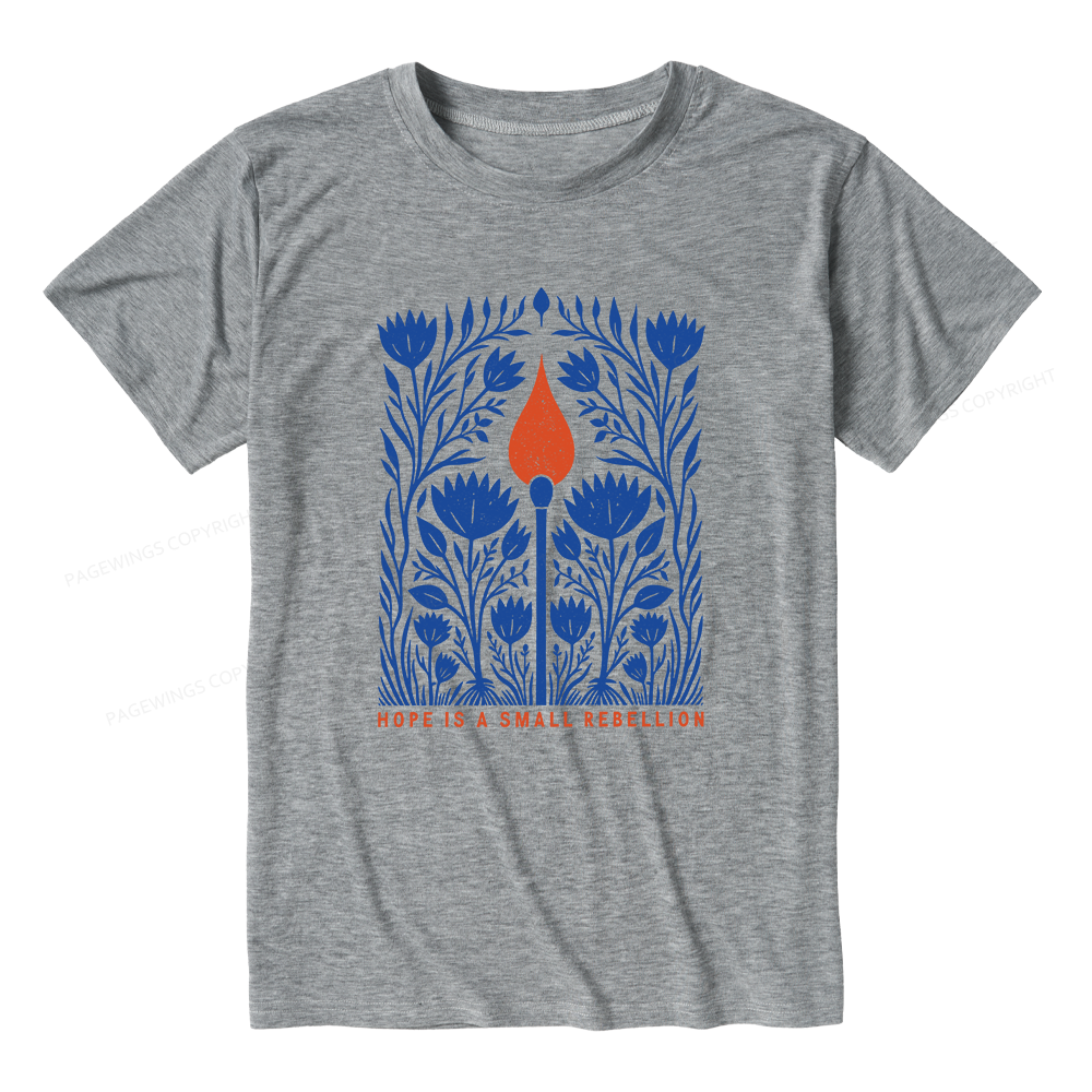 Pagewings Hope Is A Small Rebellion Unisex Heather T-Shirt