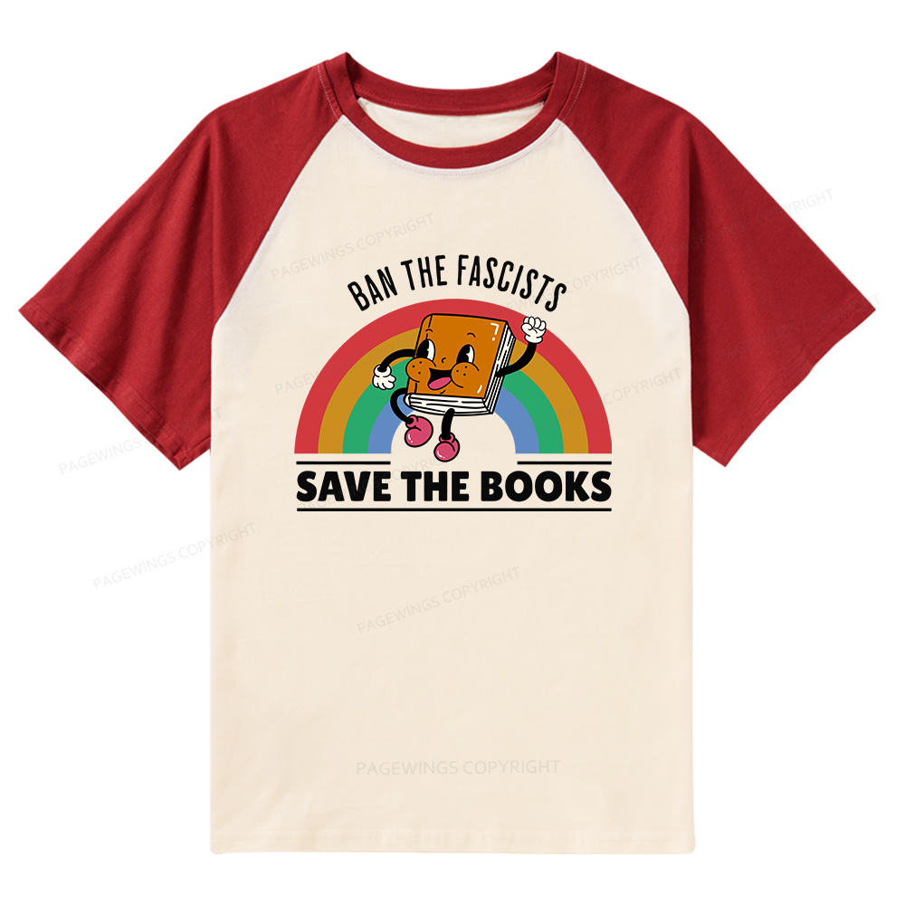 Pagewings Ban The Fascists Save The Books Raglan T-shirt