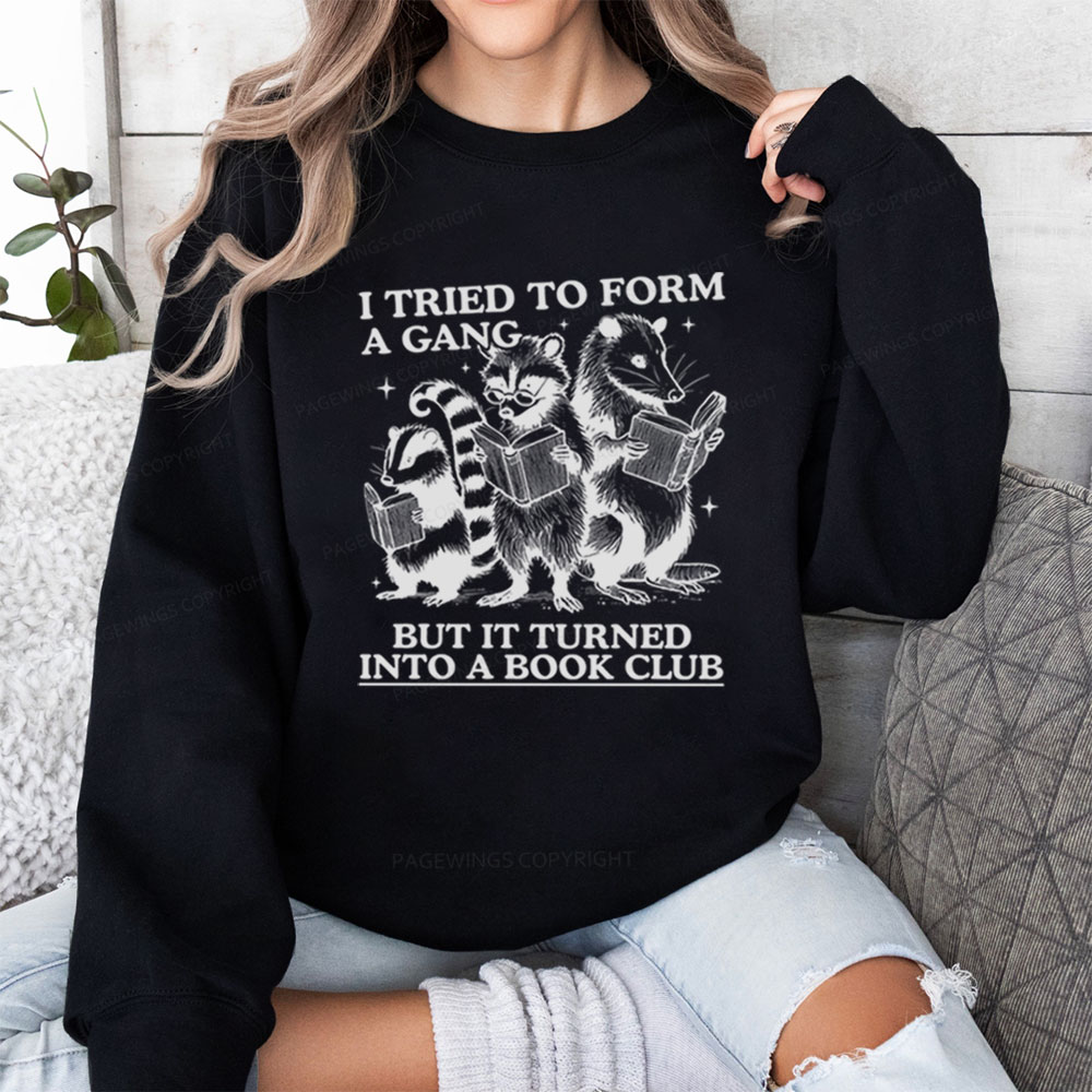 Pagewings A Gang Turn Into A Book Club Unisex Classic Sweatshirt