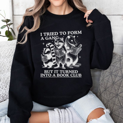 Pagewings A Gang Turn Into A Book Club Unisex Classic Sweatshirt