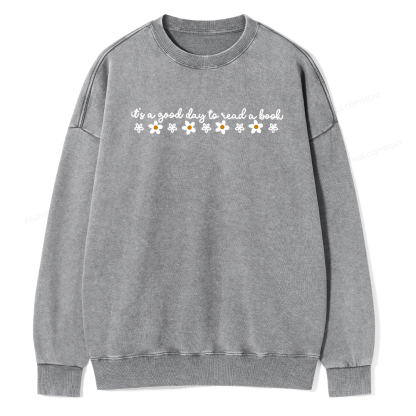Pagewings Its A Good Day To Read A Book Unisex Washed Sweatshirt