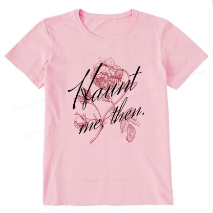 Pagewings Haunt Me Unisex Classic T-shirt