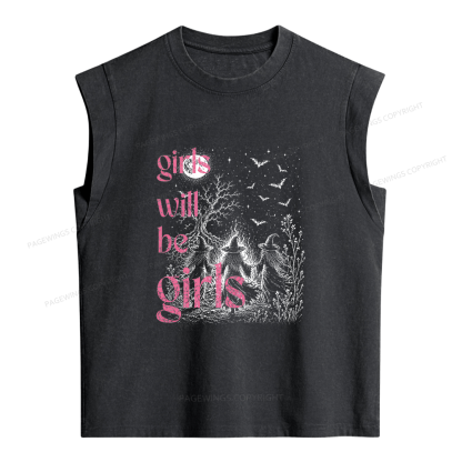 Pagewings Girls Will Be Girls Women's Washed Tank Top