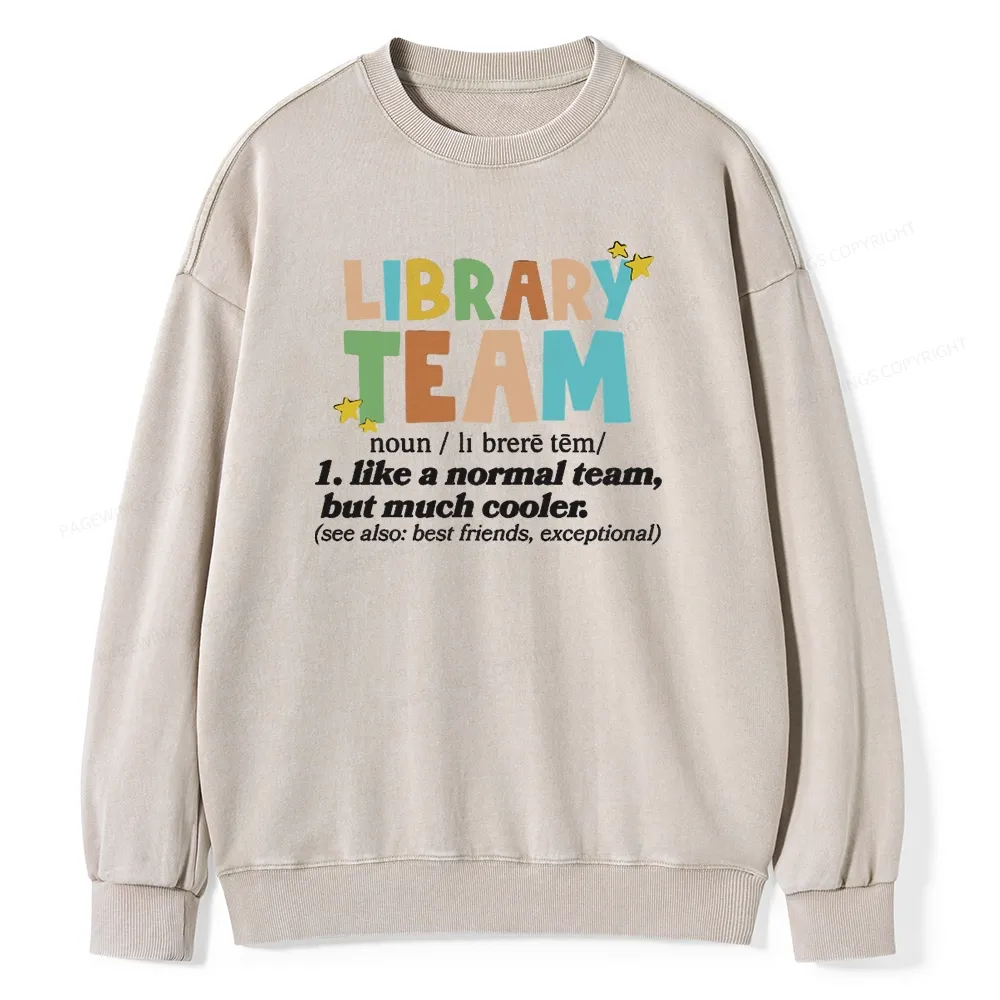 Pagewings Library Team And Library Squad Unisex Washed Sweatshirt