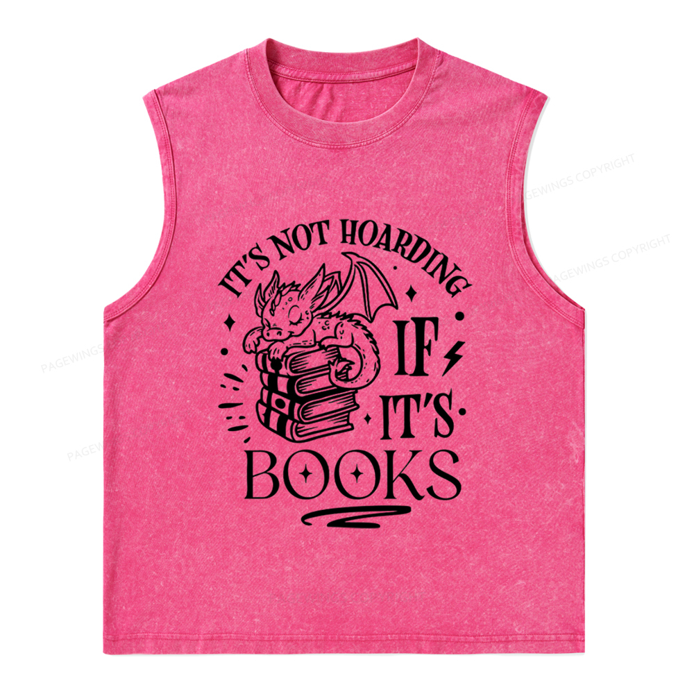 Pagewings It's Not Hoarding If It's Books Unisex Washed Tank Top