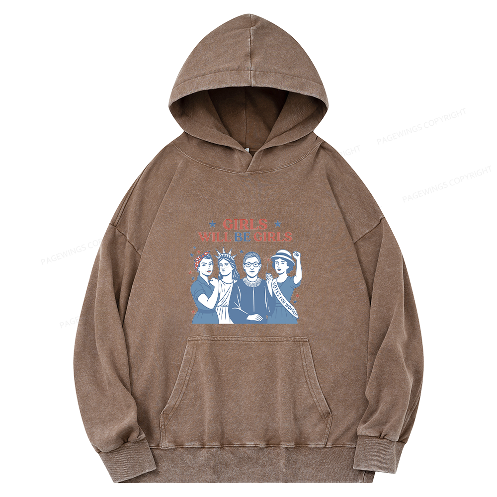 Pagewings Girls Will be Girls Unisex Washed Hoodie