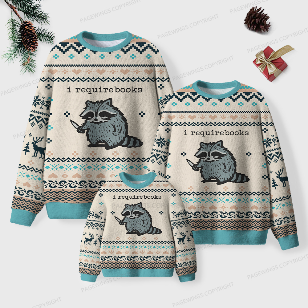 Pagewings I Require Books Unisex Ugly Sweatshirt
