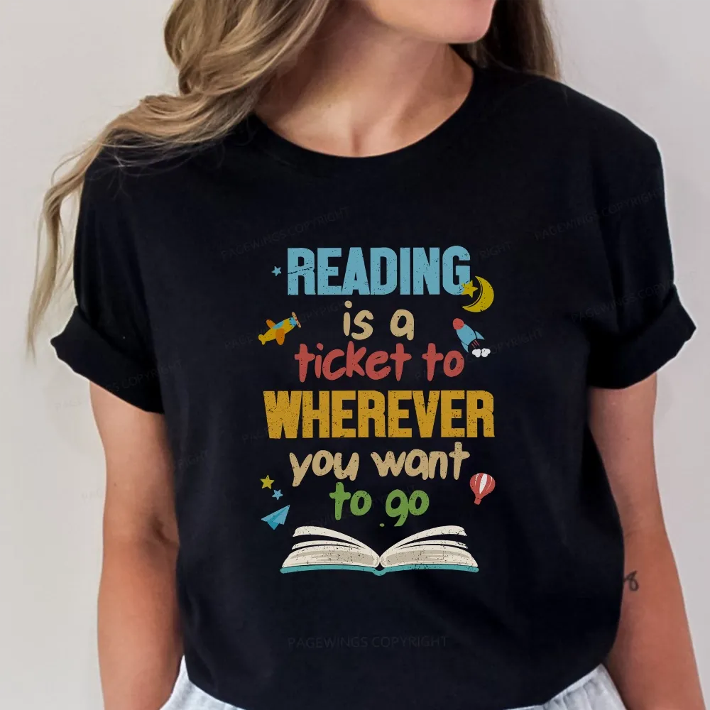 Pagewings Reading Is A Ticket Unisex Classic T-shirt