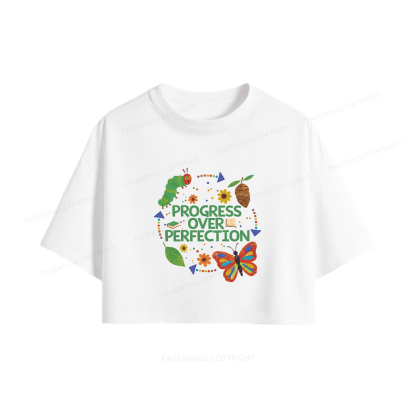 Pagewing Progress Over Perfection Women Crop Tops