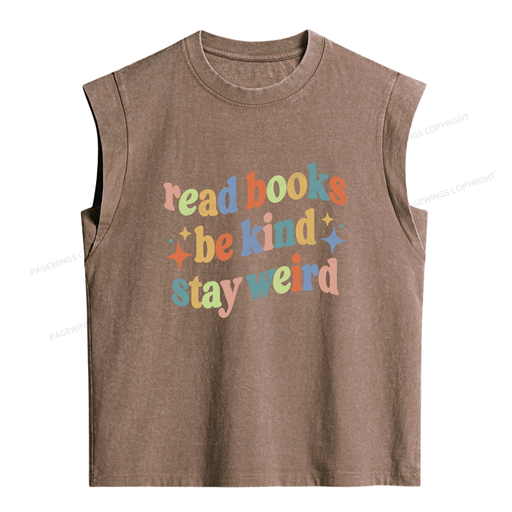Pagewings Read Books Be Kind Stay Weird Women's Washed Tank Top
