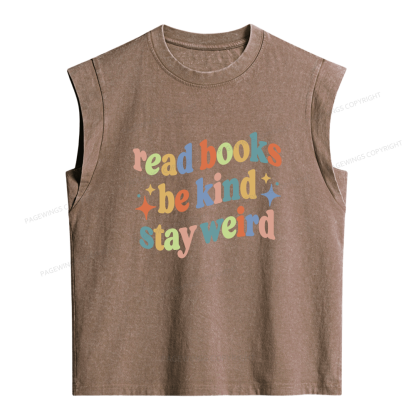 Pagewings Read Books Be Kind Stay Weird Women's Washed Tank Top