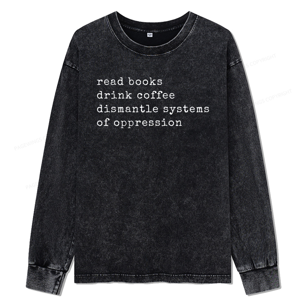 Pagewings Read Books Drink Coffee Unisex Washed Long Sleeve T-shirt