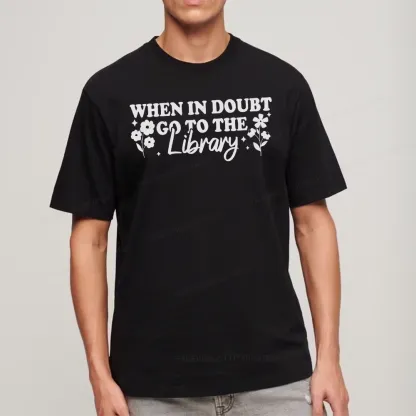Pagewings When In Doubt Go To The Library Unisex Classic T-shirt