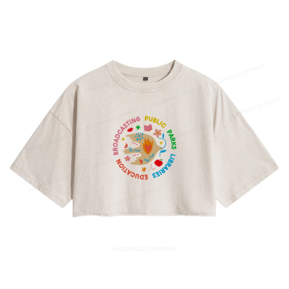 Pagewings Public Parks Libraries Education Broadcasting Women's Washed Cropped T-shirt