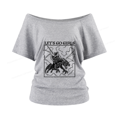 Pagewing Let's Go Girls Women Off Shoulder T-shirts