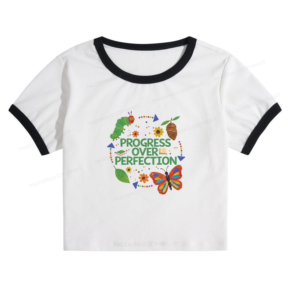 Pagewing Progress Over Perfection Baby Tee Cropped Ringer T-Shirt