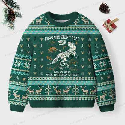 Pagewings Read And We Know What Happened To Them Unisex Ugly Knit Sweatshirt