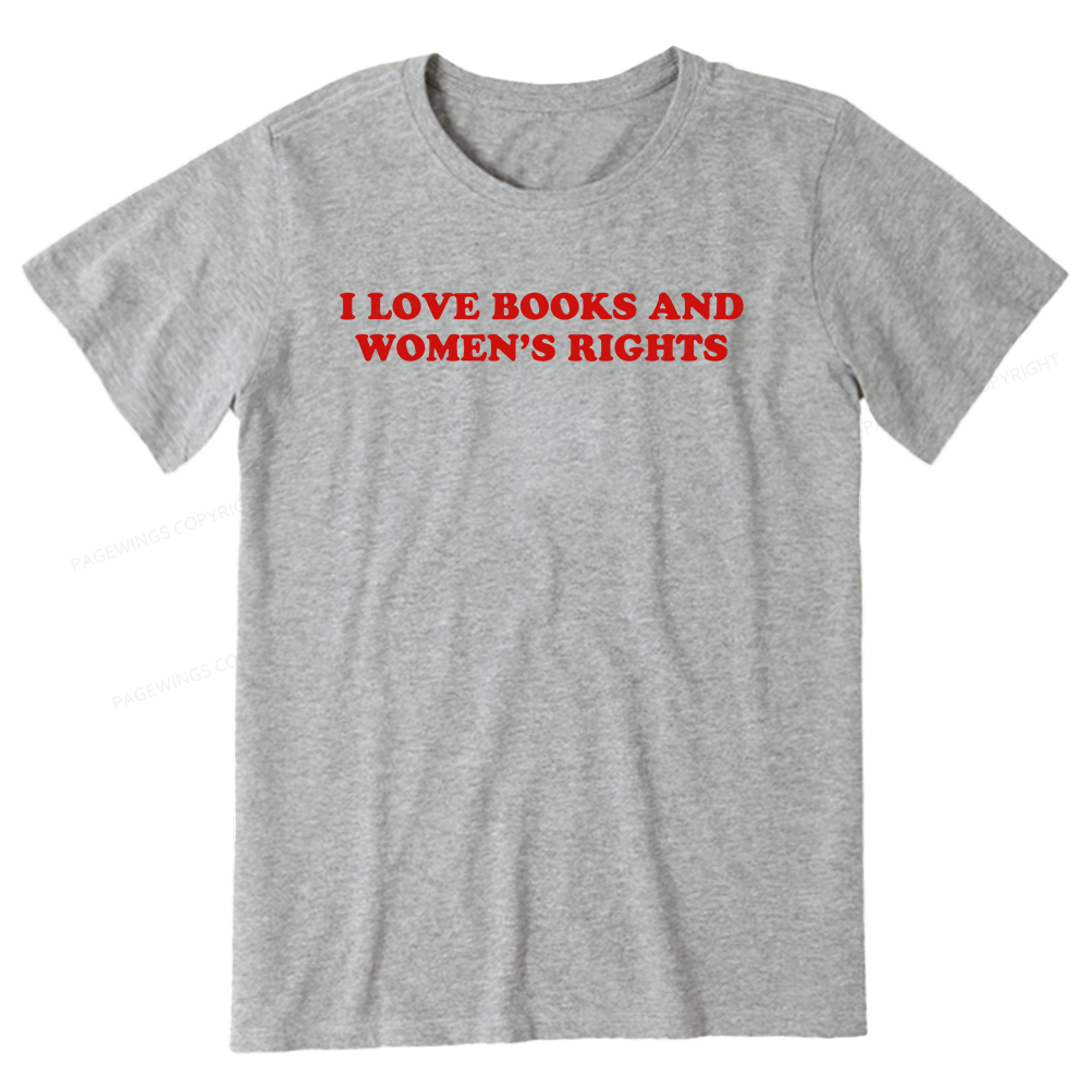Pagewings I Love Books And Women's Rights Unisex Classic T-shirt